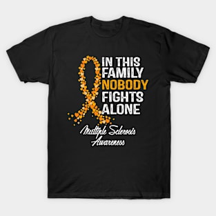 In This Family Nobody Fights Alone Multiple Sclerosis Awareness T-Shirt